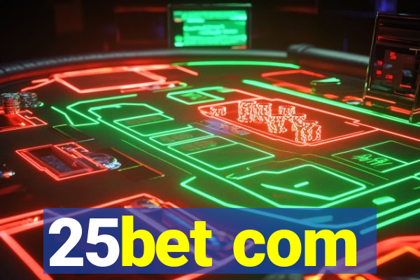 25bet com